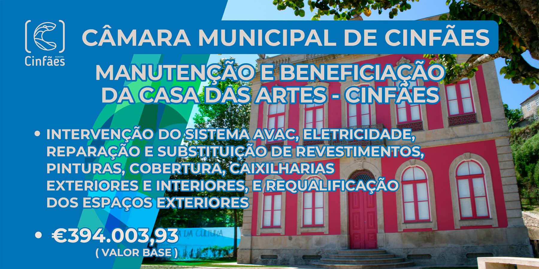 Câmara Municipal lança concurso para requalificação da Casa das Artes de Cinfães