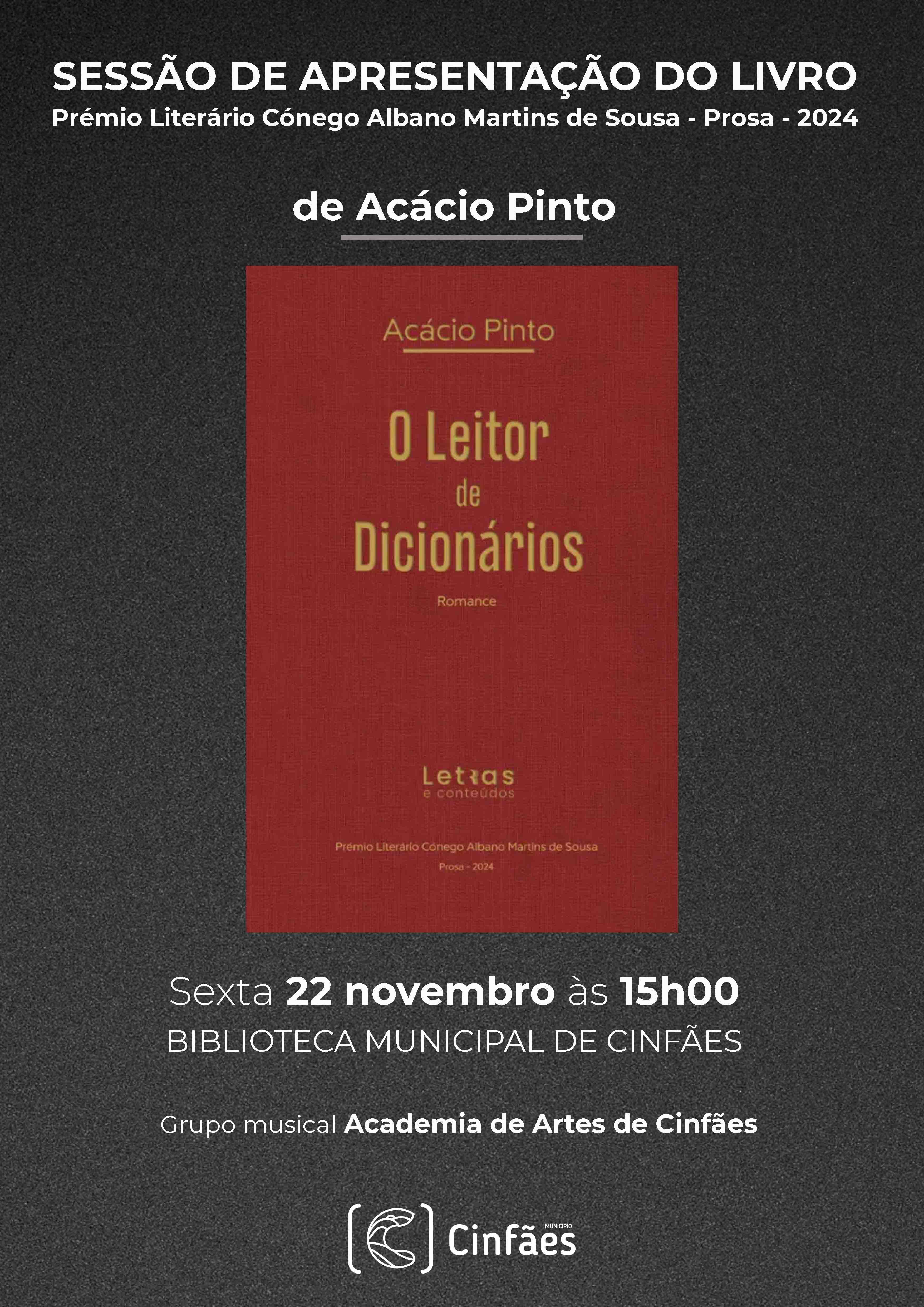 Apresentação do Livro “O Leitor de Dicionários” de Acácio Pinto na Biblioteca Municipal